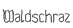 Waldschraz Font Image