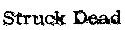 Struck Dead Font Image