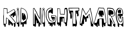 Kid nightmare