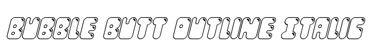 Bubble Butt Outline Italic Font Image