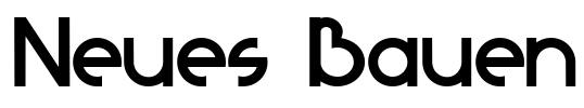 Neues Bauen Font Image