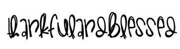 ThankfulAndBlessed Font Image