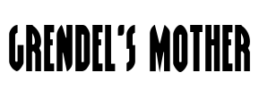 Grendel's Mother