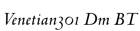 Venetian301 Dm BT Font Image