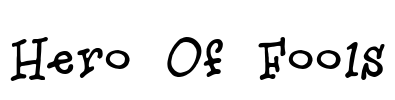 Hero Of Fools Font Image