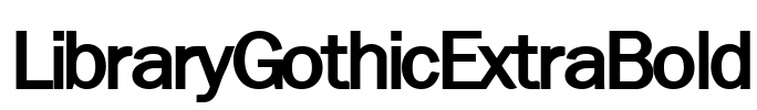 LibraryGothicExtraBold