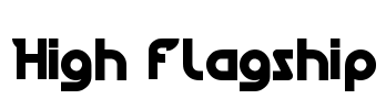 High Flagship Font Image
