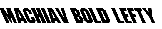Machiav Bold Lefty Font Image