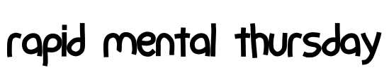 rapid mental thursday