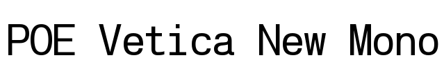 POE Vetica New Mono Font Image