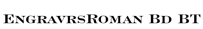EngravrsRoman Bd BT
