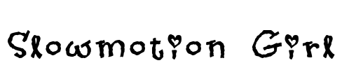 Slowmotion Girl Font Image