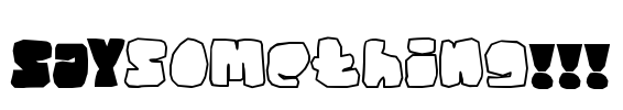 SAYsomething!!! Font Image