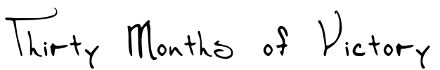 Thirty Months of Victory Font Image