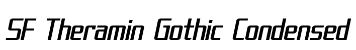 SF Theramin Gothic Condensed