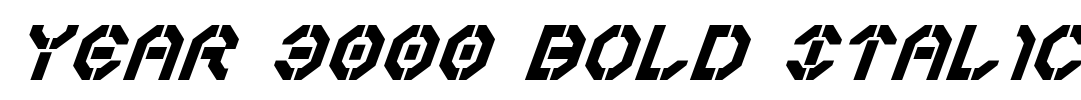 Year 3000 Bold Italic