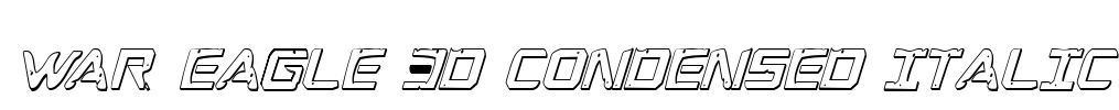 War Eagle 3D Condensed Italic Font Image