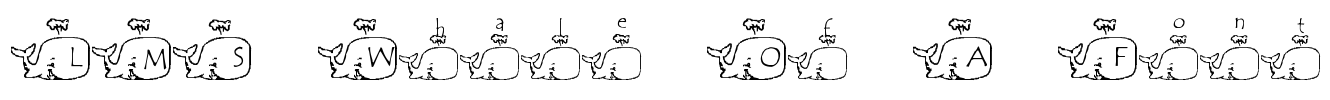 LMS Whale Of A Font Font Image