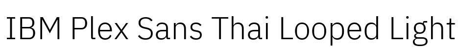 IBM Plex Sans Thai Looped Light Font Image