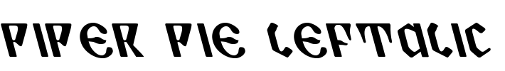 Piper Pie Leftalic Font Image