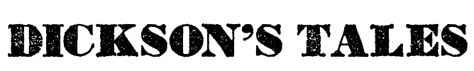 Dickson's Tales