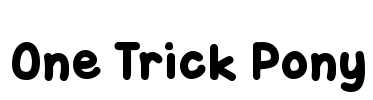 One Trick Pony Font Image