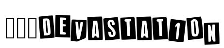 ___Devastation
