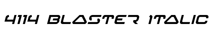 4114 Blaster Italic Font Image