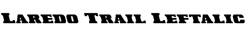 Laredo Trail Leftalic Font Image