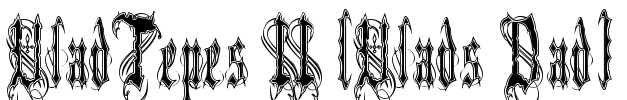 VladTepes II (Vlads Dad) Font Image