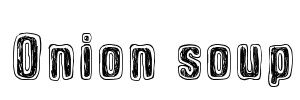 Onion soup Font Image