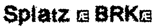 Splatz (BRK) Font Image