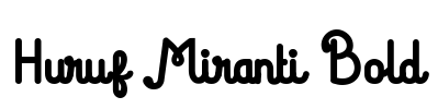 Huruf Miranti Bold Font Image