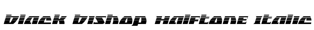 Black Bishop Halftone Italic Font Image
