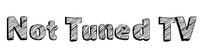Not Tuned TV