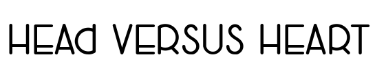 Head Versus Heart Font Image