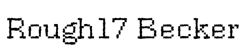 Rough17 Becker Font Image