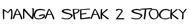 Manga speak 2 stocky