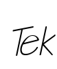 Tek
