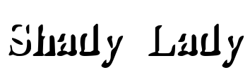 Shady Lady Font Image