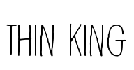 Thin king