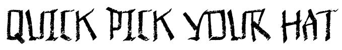 Quick Pick Your Hat Font Image