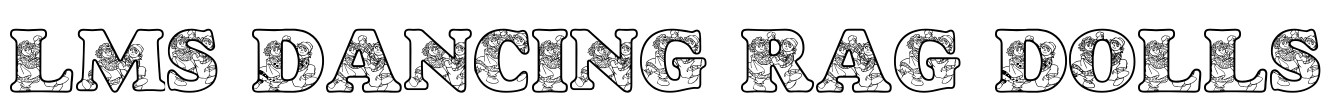 LMS Dancing Rag Dolls Font Image
