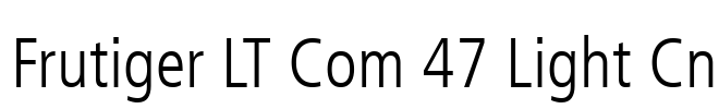 Frutiger LT Com 47 Light Cn