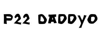P22 DaddyO Font Image