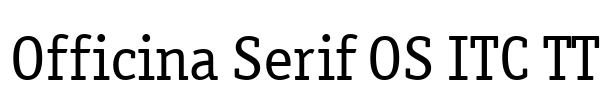 Officina Serif OS ITC TT