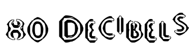 80 Decibels