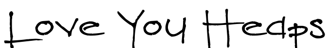 Love You Heaps