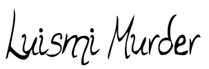 Luismi Murder