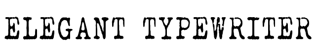 ELEGANT TYPEWRITER Font Image